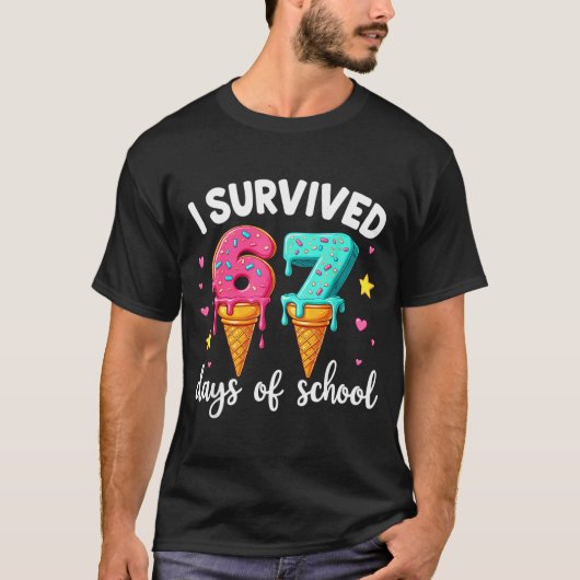 I Survived 67th Days School Drip Ice Cream Funny 6 T-shirt (Voorkant)