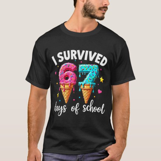 I Survived 67th Days School Drip Ice Cream Funny 6 T-shirt (Voorkant)