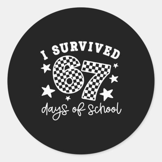 I Survived 6-7 Day Of School Funny Meme Teacher Si Ronde Sticker (Voorkant)