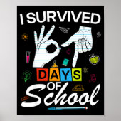 I Survived 6 7 Days Of School With Hands Funny Mem Poster (Voorkant)