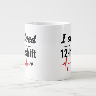 I Survived Another 12-Hour Shift Nurse Coffee Mug  Grote Koffiekop