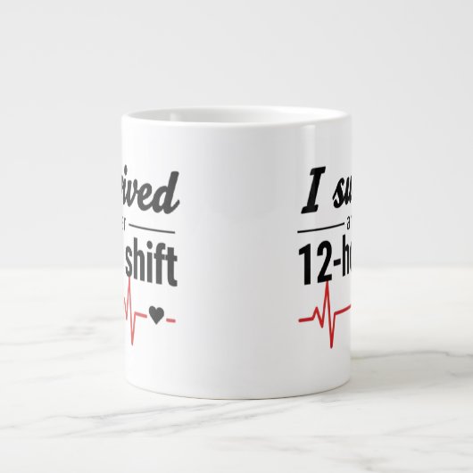 I Survived Another 12-Hour Shift Nurse Coffee Mug  Grote Koffiekop (Voorkant)