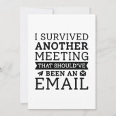 I Survived Another Meeting Bedankkaart (Voorkant)