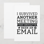I Survived Another Meeting Bedankkaart (Voorkant / Achterkant)