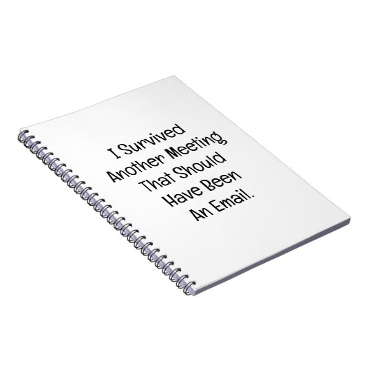 I Survived Another Meeting Notitieboek (Rechterzijde)