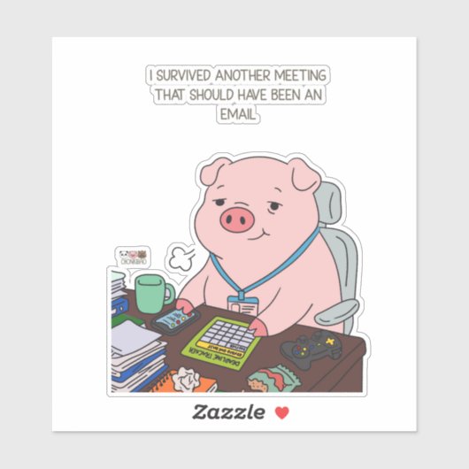 I Survived Another Meeting Sticker (Vel)