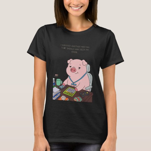 I Survived Another Meeting T-shirt (Voorkant)