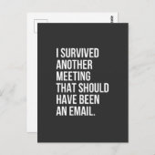 I survived another meeting that should been email briefkaart (Voorkant / Achterkant)