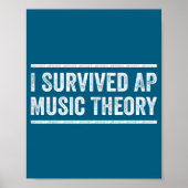 I Survived Ap Music Theory Funny Ap Examination Qu Poster (Voorkant)