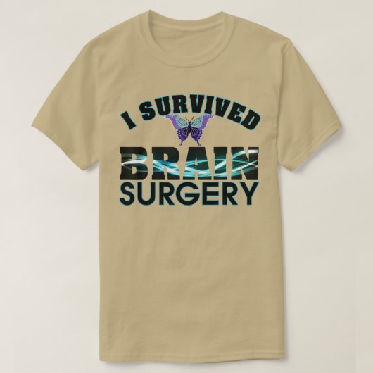 I Survived Brain Surgery Funny Sarcastic T-shirt (Design voorkant)