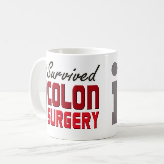 I Survived Colon Surgery Mok (Voorkant links)