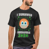 I Survived Coronavirus 2020 T shirt (Voorkant)