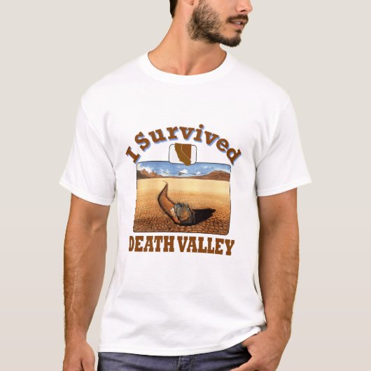 I Survived Death Valley, California/Nevada T-shirt (Voorkant)