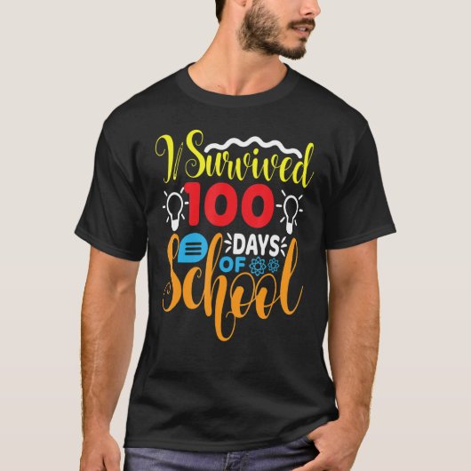 I Survived First Days Of School Funny Student Teac T-shirt (Voorkant)