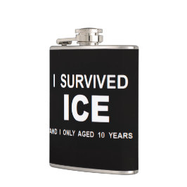 I Survived ICE  Heupfles