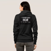 I Survived ICE Hoodie (Achterkant volledig)
