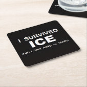 I Survived ICE  Kartonnen Onderzetters (Schuin)