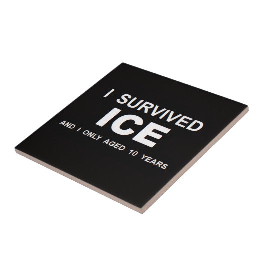 I Survived ICE  Tegeltje (Zijkant)