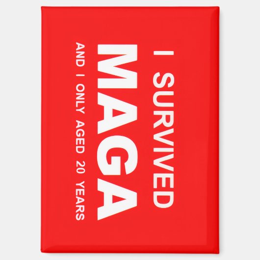 I Survived MAGA  Magneet (Voorkant)