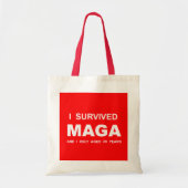 I Survived MAGA Tote Bag (Voorkant)