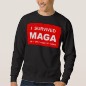 I Survived MAGA  Trui (Voorkant)