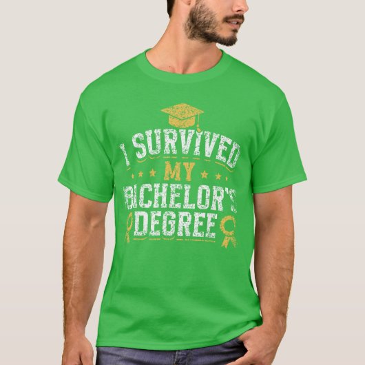 I Survived My Bachelors Degree Party Bachelor Grad T-shirt (Voorkant)