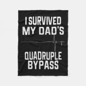 I Survived My Dads Quadruple Byp  Fleece Deken (Voorkant)