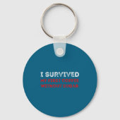 I Survived My First Coffee Without Sugar Funny Quo Sleutelhanger (Voorkant)