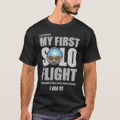 I Survived My First Solo Flight T-shirt (Voorkant)