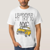 I Survived My Trip To NYC  T-shirt (Voorkant)