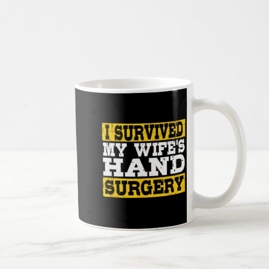 I Survived My Wife's Hand Surgery Funny Recovery  Koffiemok (Rechts)