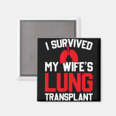 I Survived My Wife's Lung Transplant, New Lung  Magneet (Voorkant / Achterkant)