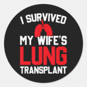 I Survived My Wife's Lung Transplant, New Lung Ronde Sticker (Voorkant)
