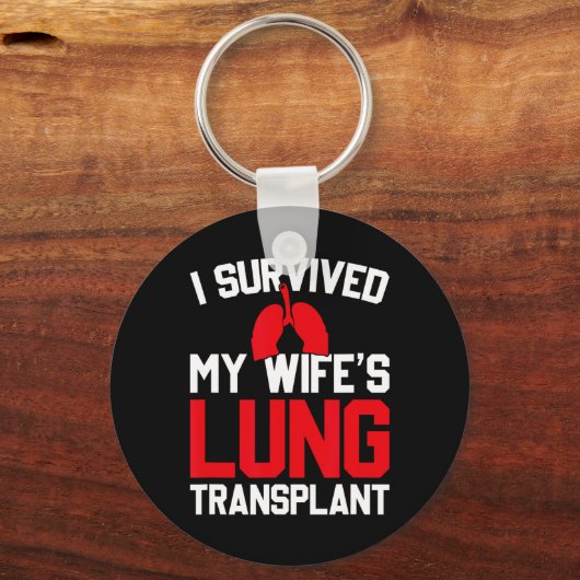 I Survived My Wife's Lung Transplant, New Lung Sleutelhanger (Voorkant)