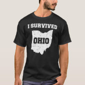 I Survived Ohio Meme Distress Design T-shirt (Voorkant)