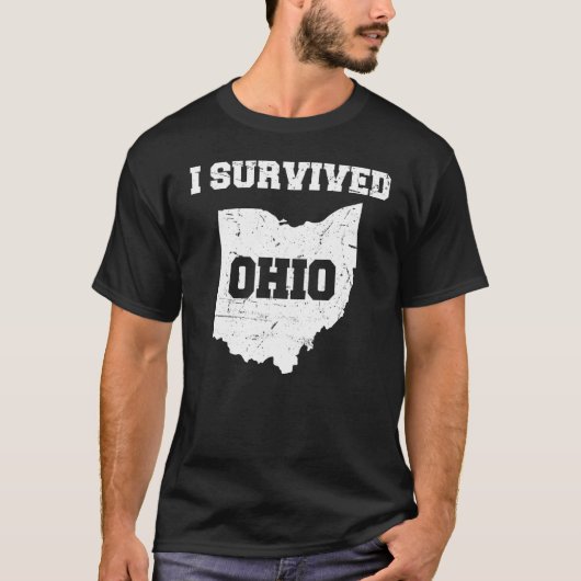 I Survived Ohio Meme Distress Design T-shirt (Voorkant)