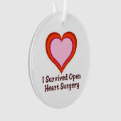 I Survived Open Heart Surgery2 Ornament (voorkant)