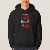 I Survived Open Heart Surgery Bypass Surgery Recov Hoodie (Voorkant)