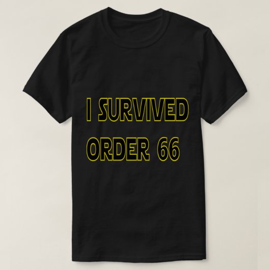 I Survived Order 66 Essential T-Shirt (Design voorkant)