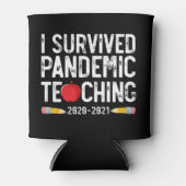 I Survived Pandemic Teaching 2020 2021 Apple Blikjeskoeler (Voorkant)