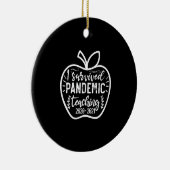 I Survived Pandemic Teaching 2020 2021 Apple Keramisch Ornament (Rechts)