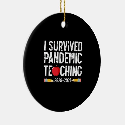 I Survived Pandemic Teaching 2020 2021 Apple Keramisch Ornament (Rechts)
