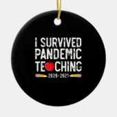 I Survived Pandemic Teaching 2020 2021 Apple Keramisch Ornament (Voorkant)