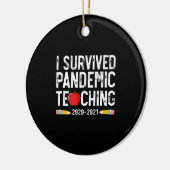 I Survived Pandemic Teaching 2020 2021 Apple Keramisch Ornament (Links)