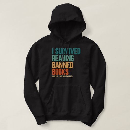 I Survived Reading Banned Books Book Lover Bookaho Hoodie (Design voorkant)