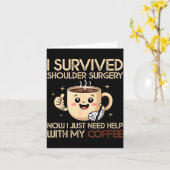I Survived Shoulder Surgery Funny Coffee Lover Men Kaart (Gele Bloem)