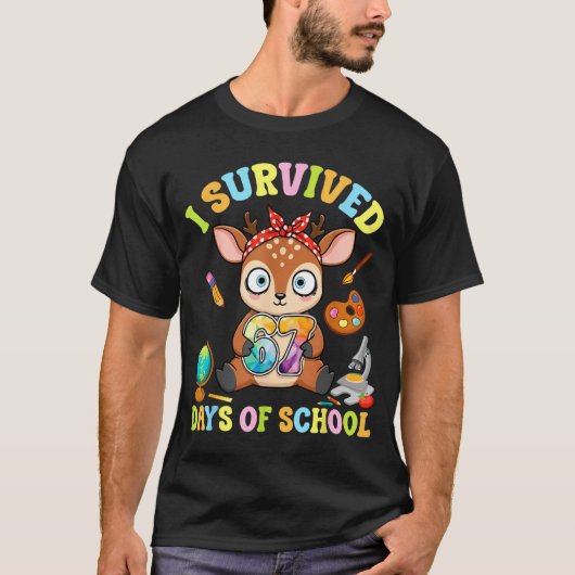 I Survived Six Seven Days Of School Cute Deer Stud T-shirt (Voorkant)