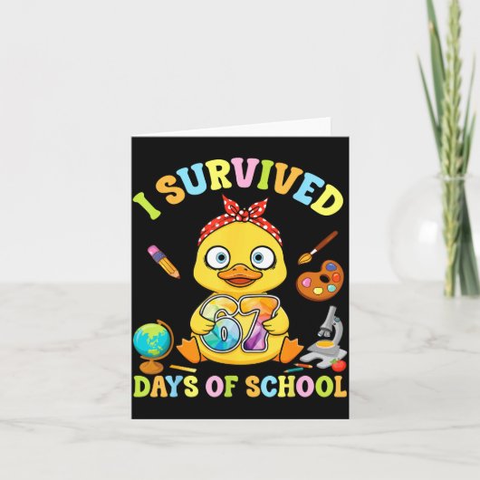 I Survived Six Seven Days Of School Cute Duck Stud Kaart (Voorkant)