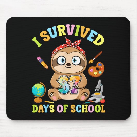 I Survived Six Seven Days Of School Cute Sloth Stu Muismat (Voorkant)