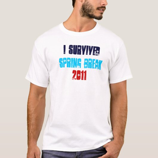 I Survived Spring Break 2011 T-shirt (Voorkant)